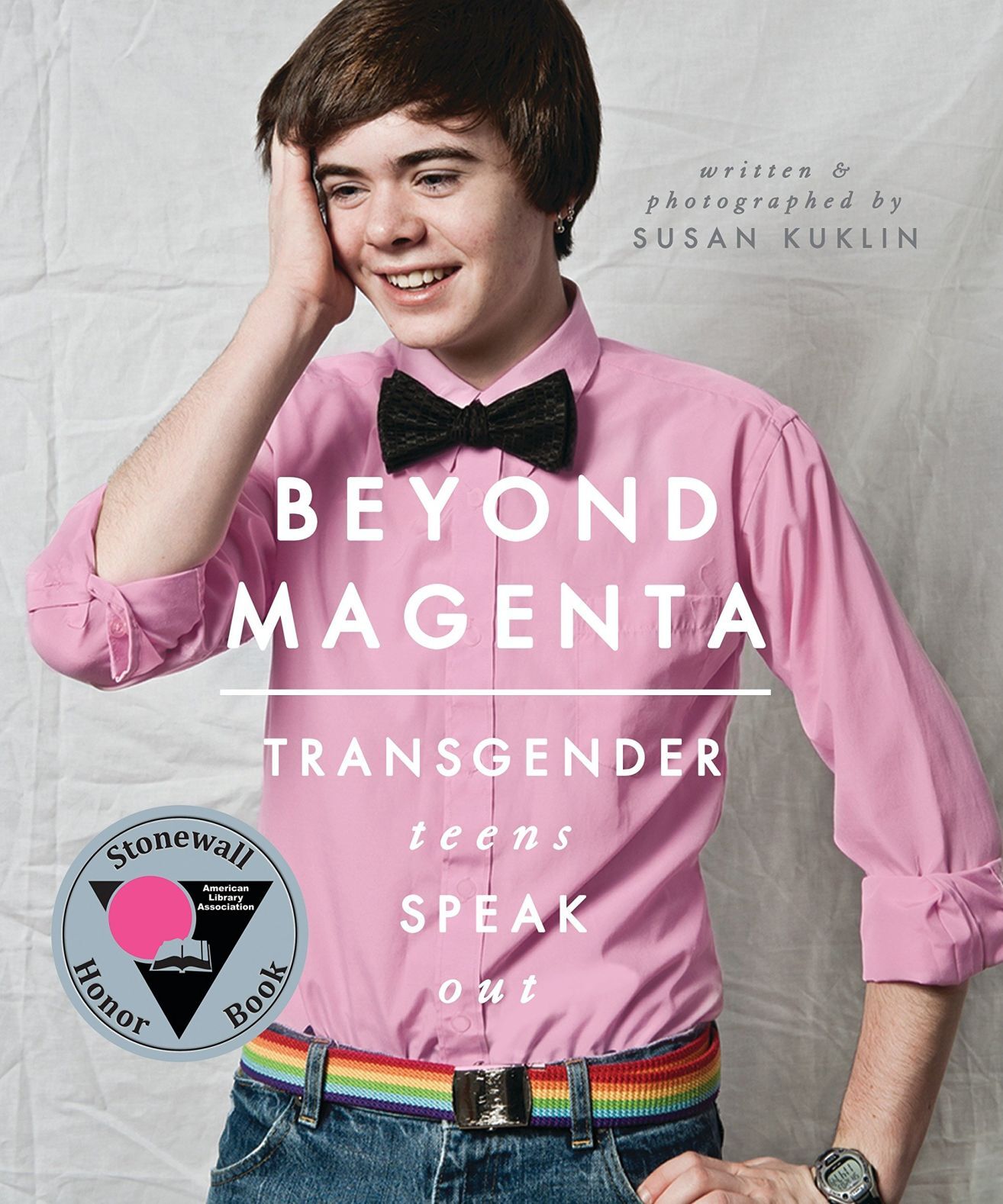 2. Beyond Magenta: Transgender Teens Speak Out by Susan Kuklin